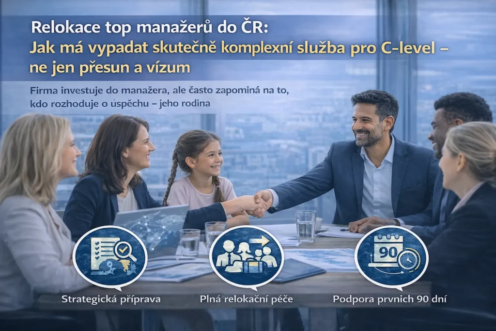 Relokace top manažerů do ČR komplexní podpora pro C-level