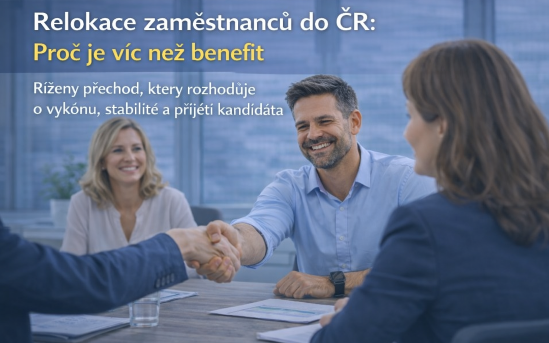 Co je relokace zaměstnance do ČR: význam, rozsah a nejčastější chyby (2026)